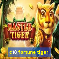 c18 fortune tiger